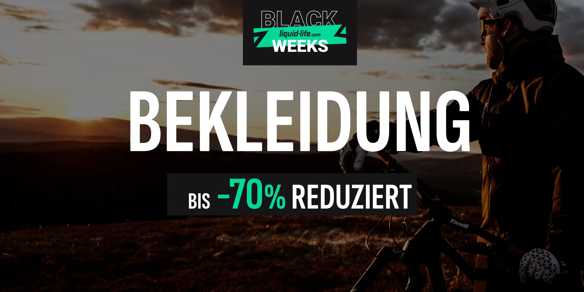 Liquid-Life Black Weeks Sale bis zu -70% auf Zubehör, Bikes